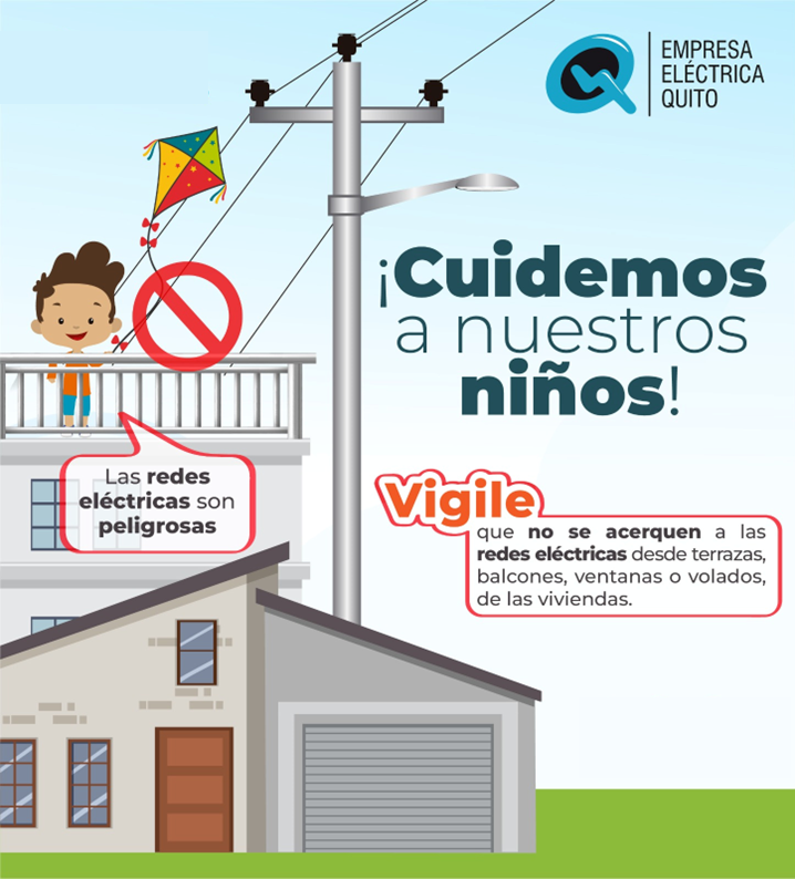 Cuidemos a los menores de edad, evitemos que se acercen a las redes eléctricas.